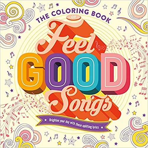 Adult Coloring Feel Good Songs