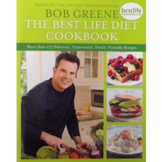 Bob Greene The Best Life Diet Cookbook