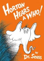 Horton Hears A Who Dr. Seuss