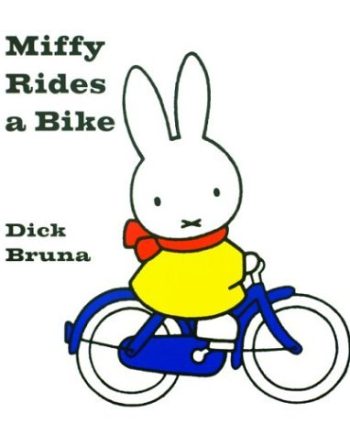Childrens Hardcover: Miffy Rides a Bike