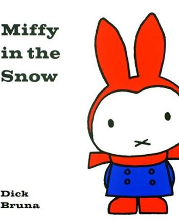 Childrens Hardcover: Miffy in the Snow