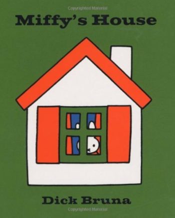 Childrens Hardcover: Miffy's House
