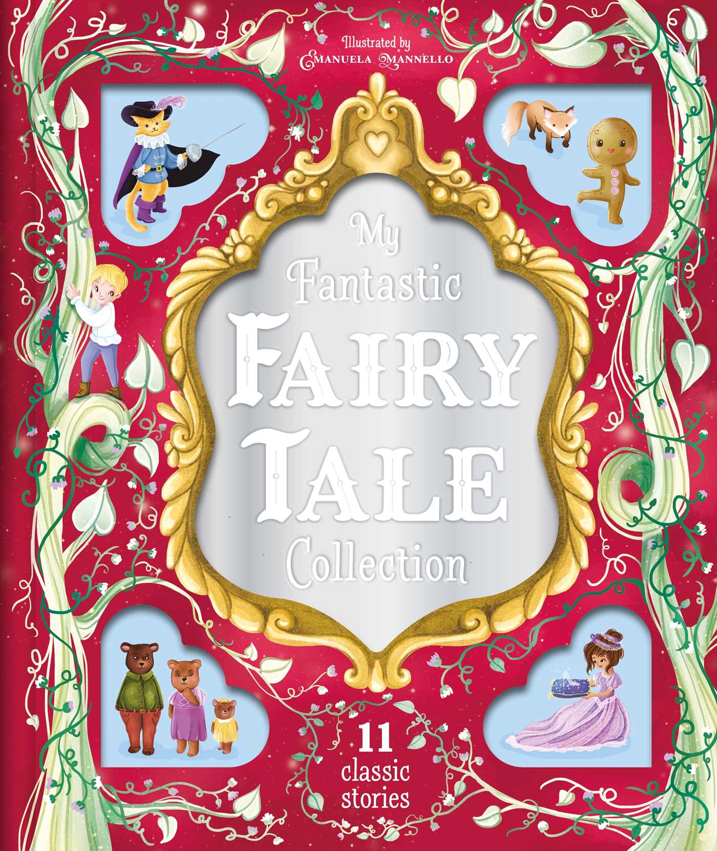 My Fantastic Fairy Tale Collection