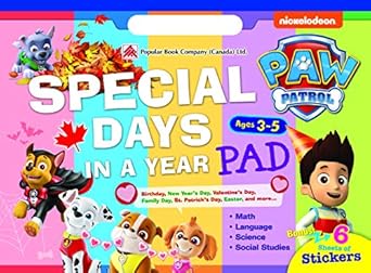 Canadian Educational Workbook: Paw Patrol Special Days in a Year Pad Ages 3-5
