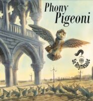 Phony Pigeoni