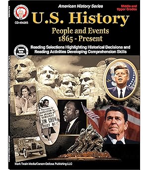 US Educational Workbook: U.S. History People and Events 1865-Present
